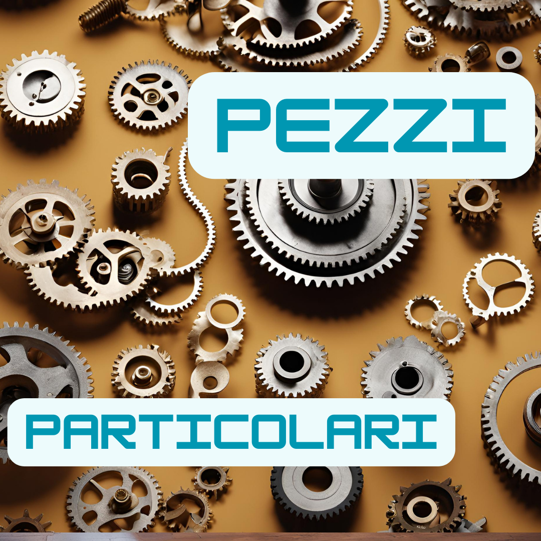 Pezzi Particolari